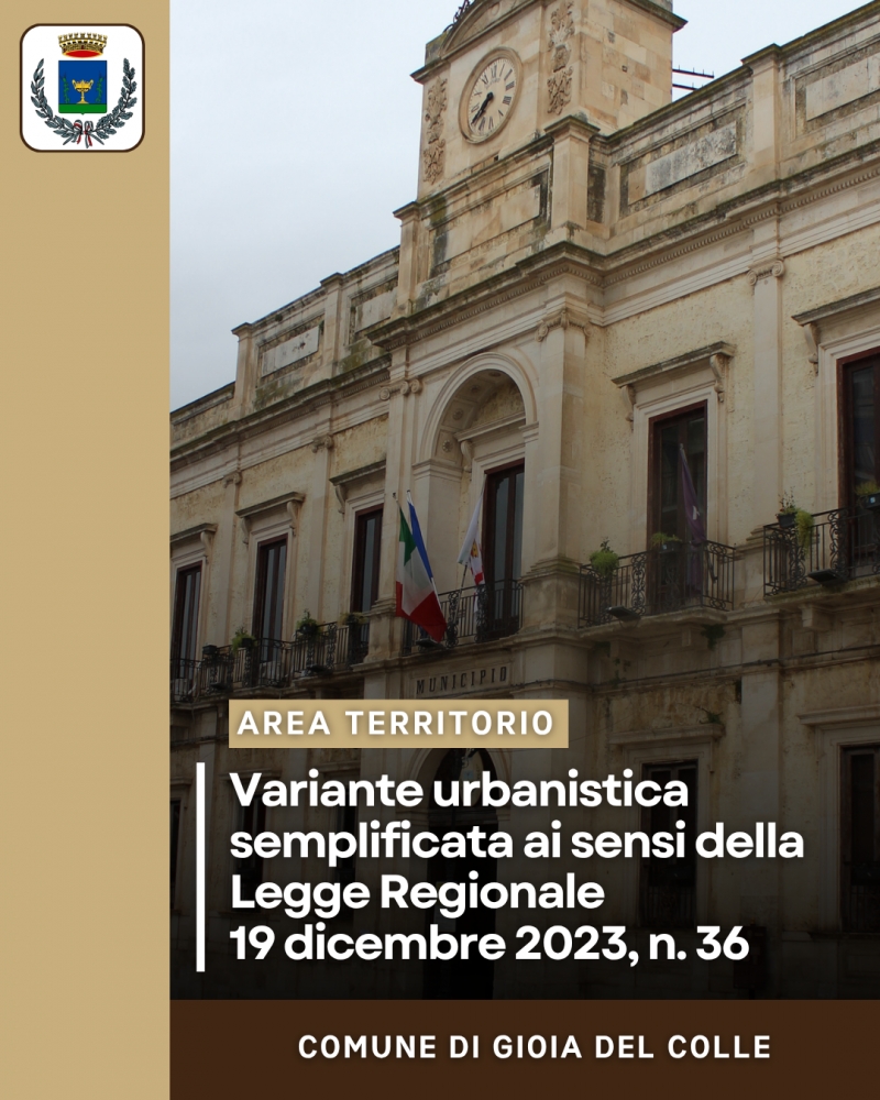 Variante urbanistica semplificata ai sensi della Legge Regionale 19 dicembre 2023, n. 36