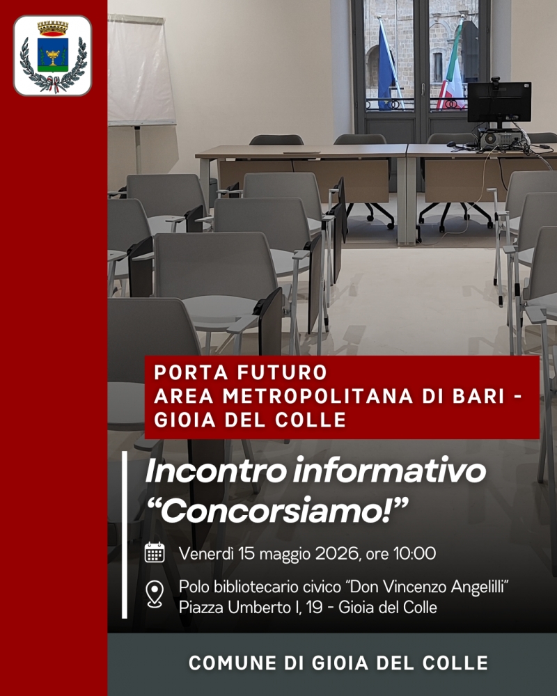 Porta Futuro Area metropolitana di Bari - Gioia del Colle: venerd� 15 maggio l\'incontro informativo \
