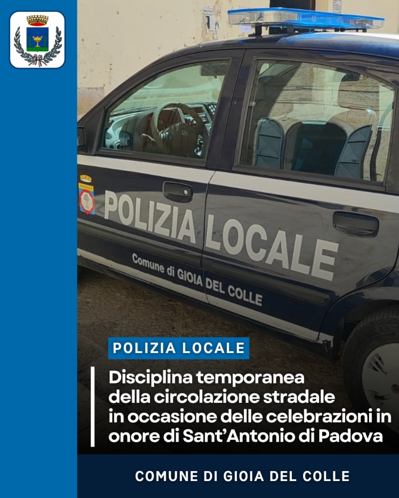 Disciplina temporanea della circolazione stradale in occasione delle celebrazioni in onore di Sant\'Antonio di Padova