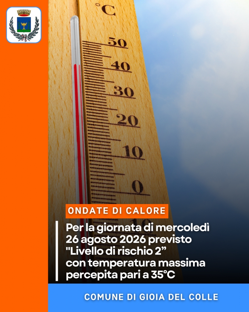 Ondate di calore: per la giornata di mercoled� 26 agosto 2026 previsto \